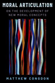 [eBook] [PDF] For Moral Articulation On the Development of New Moral Concepts 1st Edition By Matthew Congdon