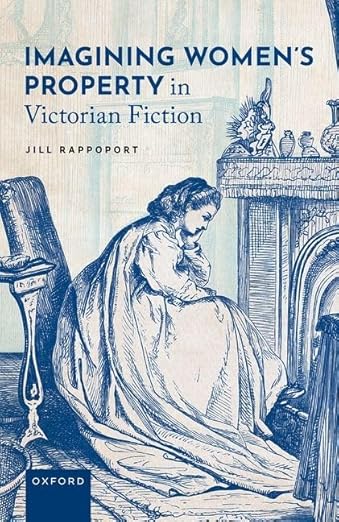 [eBook] [PDF] For Imagining Women's Property in Victorian Fiction 1st Edition By Jill Rappoport