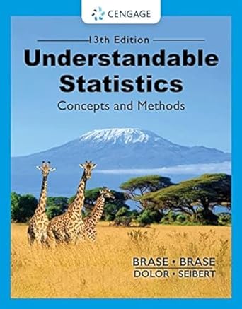 [eBook] [PDF] For Understandable Statistics Concepts and Methods 13th Edition By Charles Henry Brase, Corrinne Pellillo Brase, Jason Dolor, James