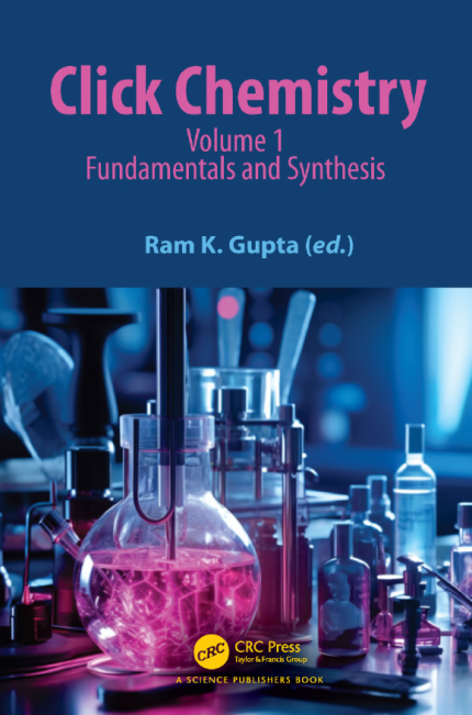 [eBook] [PDF] For Click Chemistry Volume 1 Fundamentals and Synthesis By Gupta R.K