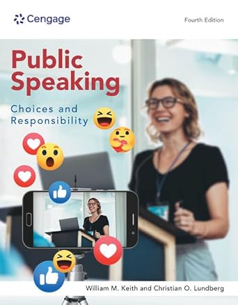 [eBook] [PDF] For Public Speaking Choices and Responsibility 4th Edition By William Keith, Christian O. Lundberg