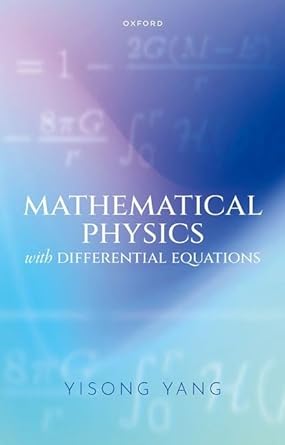 [eBook] [PDF] For Mathematical Physics with Differential Equations 1st Edition By Yisong Yang