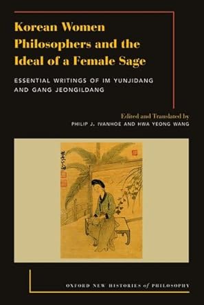 [eBook] [PDF] For Korean Women Philosophers and the Ideal of a Female Sage 1st Edition By Philip Ivanhoe