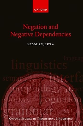 [eBook] [PDF] For Negation and Negative Dependencies 1st Edition By Hedde Zeijlstra