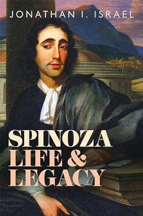 [eBook] [PDF] For Spinoza, Life and Legacy 1st Edition By Prof Jonathan Israel