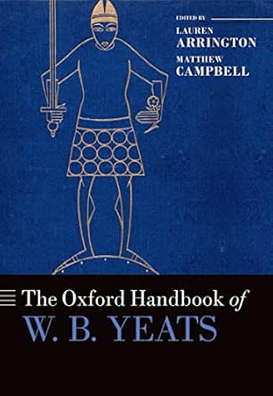 [eBook] [PDF] For The Oxford Handbook of Yeats 1st Edition By Lauren Arrington