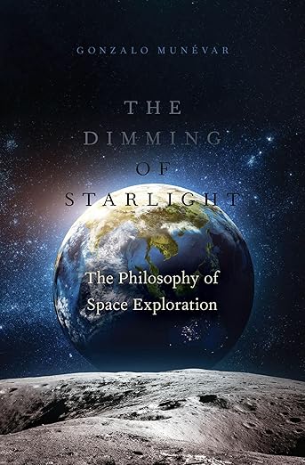 [eBook] [PDF] For The Dimming of Starlight 1st Edition By Gonzalo Munevar