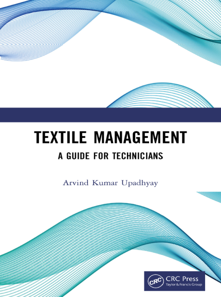 [eBook] [PDF] For Textile Management 1st Edition By Arvind Kumar Upadhyay