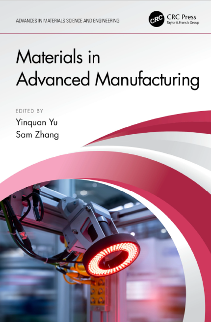 [eBook] [PDF] For Materials in Advanced Manufacturing 1st Edition By Yinquan Yu, Sam Zhang