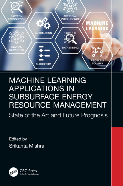 [eBook] [PDF] For Machine Learning Applications in Subsurface Energy Resource Management State of the Art and Future Prognosis 1st Edition By Srikanta Mishra