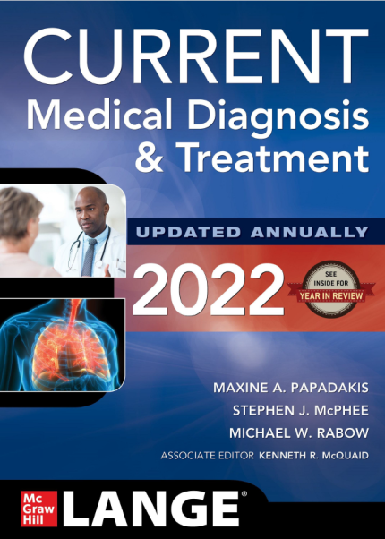 [eBook] [PDF] For CURRENT Medical Diagnosis and Treatment 2022 1st Edition By Maxine A. Papadakis, Stephen J. McPhee, Michael W. Rabow, Kennet