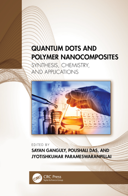 [eBook] [PDF] For Quantum Dots and Polymer Nanocomposites Synthesis, Chemistry, and Applications 1st Edition By Jyotishkumar Parameswaranpillai, Poushali Das, Sayan Ganguly